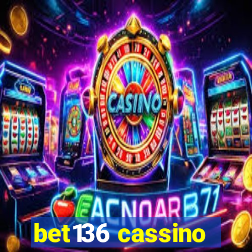 bet136 cassino